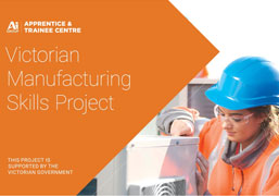 VIC MANUFACTURING SKILLS