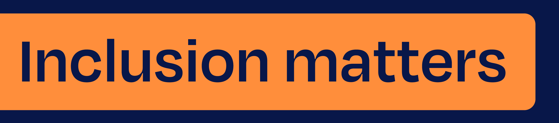 Inclusion matters banner