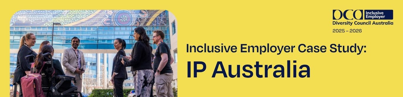 IP Australia case study banner with photo of group of IP Australia employees standing outside their offices in a circle talking