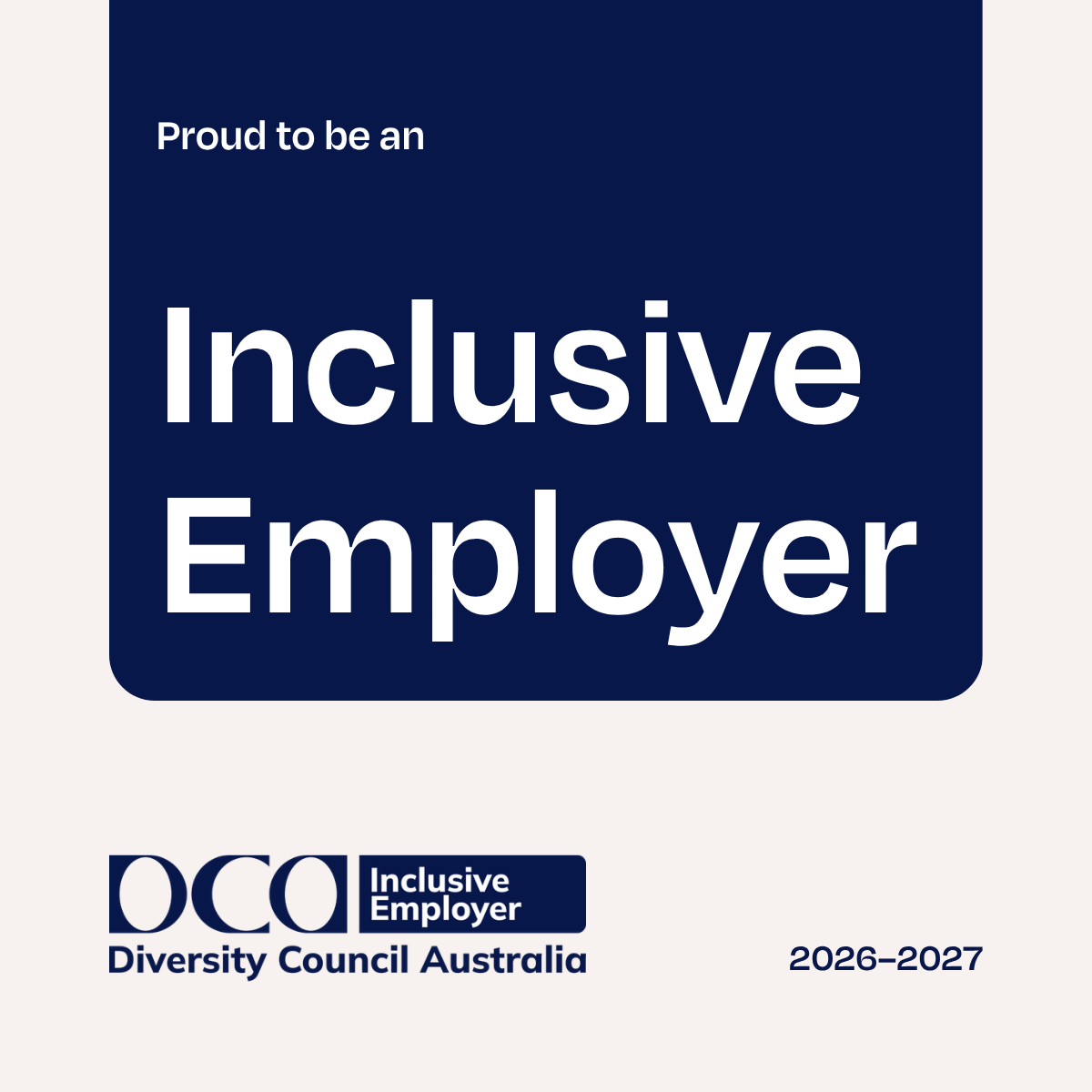 Proud to be an Inclusive Employer 2026-2027 tile for social media