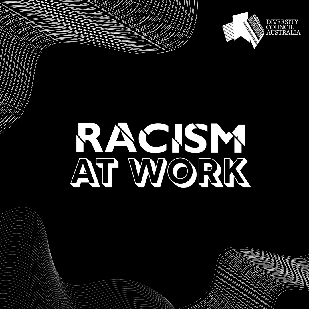Racism at work in capitals in white on a black background